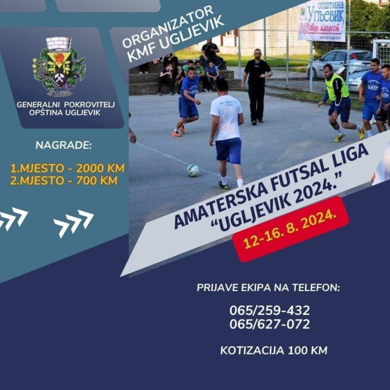 LJETNA AMATERSKA FUTSAL LIGA “UGLJEVIK 2024”: Od 12-16. avgusta 2024.godine